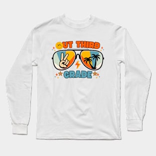 Out 3rd Grade Long Sleeve T-Shirt